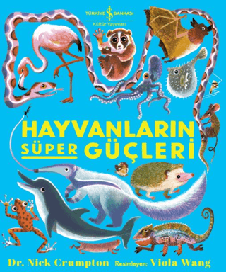 Hayvanların Süper Güçleri