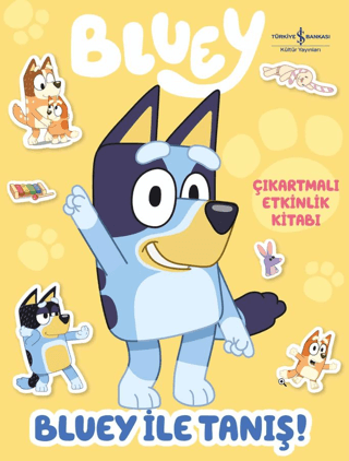 Bluey - Bluey ile Tanış (Çıkartmalı Etkinlik Kitabı)