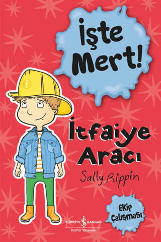 İşte Mert! - İtfaiye Aracı - Ekip Çalışması