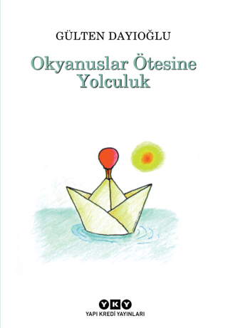 Okyanuslar Ötesine Yolculuk