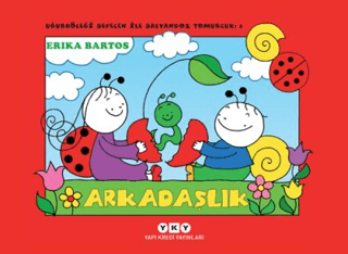 Uğurböceği Sevecen ile Salyangoz Tomurcuk 1 Arkadaşlık