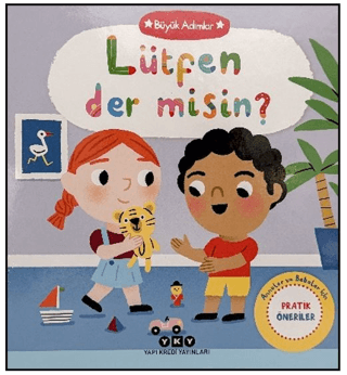Büyük Adımlar – Lütfen Der Misin?