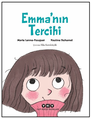 Emma’nın Tercihi