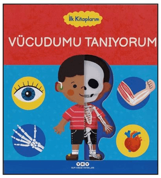 İlk Kitaplarım – Vücudumu Tanıyorum