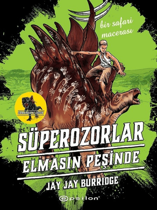 Süperozorlar Elmasın Peşinde - Bir Safari Macerası