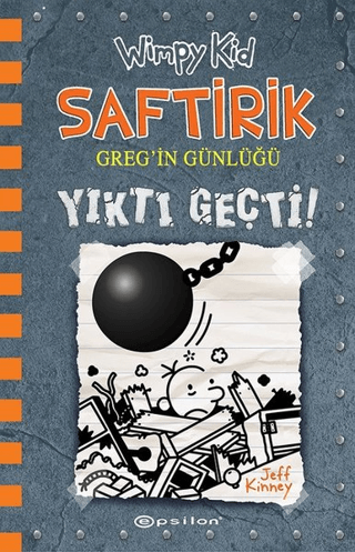 Saftirik Greg'in Günlüğü 14 - Yıktı Geçti!