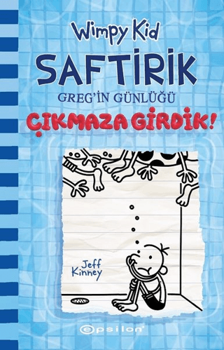 Saftirik Greg'in Günlüğü 15 - Çıkmaza Girdik!