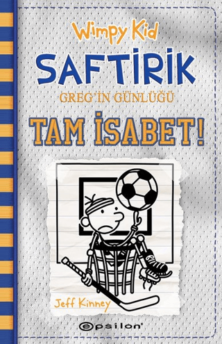 Wimpy Kid Saftirik Greg'in Günlüğü 16 - Tam İsabet!