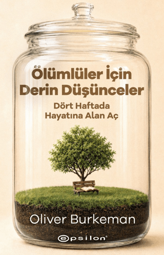 Ölümlüler için Derin Düşünceler