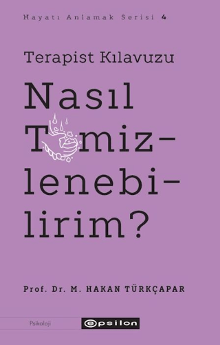 Terapist Kılavuzu - Nasıl Temizlenebilirim?