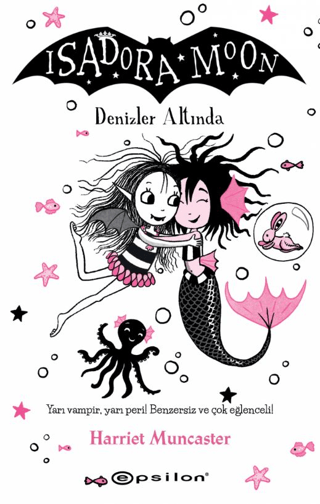 Isadora Moon Denizler Altında