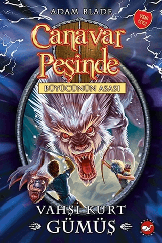 Canavar Peşinde 52 - Vahşi Kurt Gümüş
