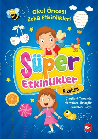 Süper Etkinlikler Çizgiler - Okul Öncesi Zeka Etkinlikleri