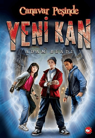Yeni Kan 1 - Canavar Peşinde
