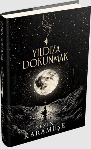 Yıldıza Dokunmak - 1 (Ciltli)