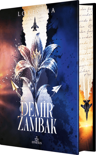 Demir Zambak 1 - Yan Boyamalı (Ciltli)