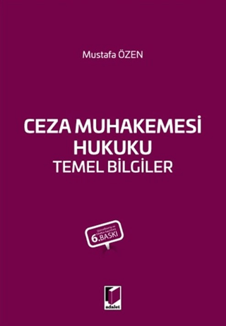 Ceza Muhakemesi Hukuku Temel Bilgiler
