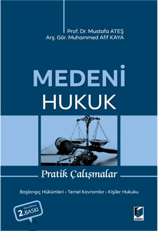 Medeni Hukuk Pratik Çalışmalar
