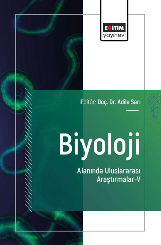 Biyoloji Alanında Uluslararası Araştırmalar - 5