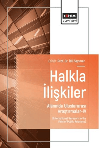 Halkla İlişkiler Alanında Uluslararası Araştırmalar - 4