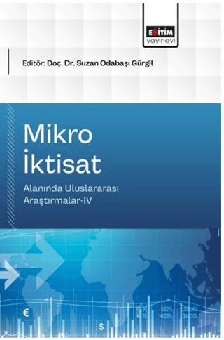 Mikro İktisat Alanında Uluslararası Araştırmalar- 4