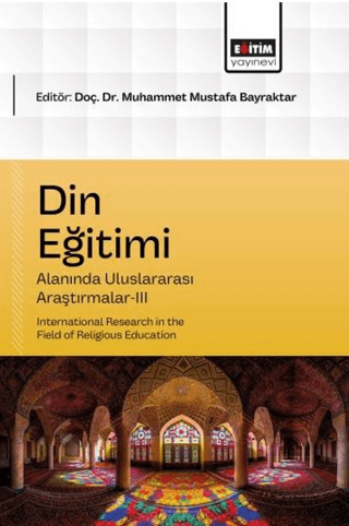 Din Eğitimi Alanında Uluslararası Araştırmalar - 3