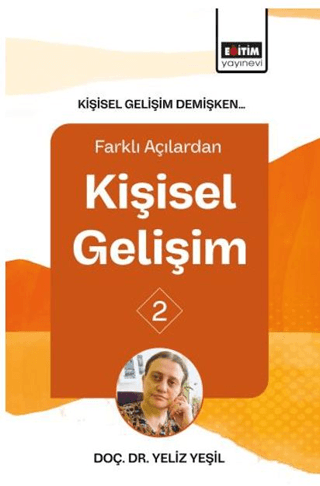 Kişisel Gelişim Demişken Farklı Açılardan Kişisel Gelişim - 2