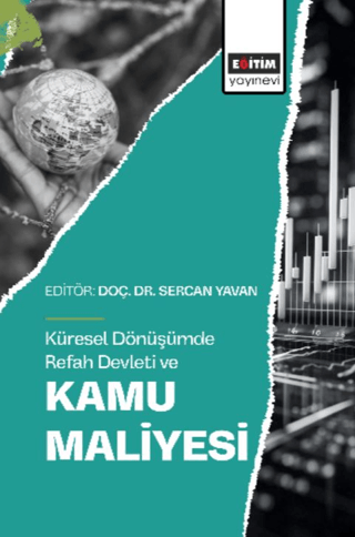 Küresel Dönüşümde Refah Devleti ve Kamu Maliyesi