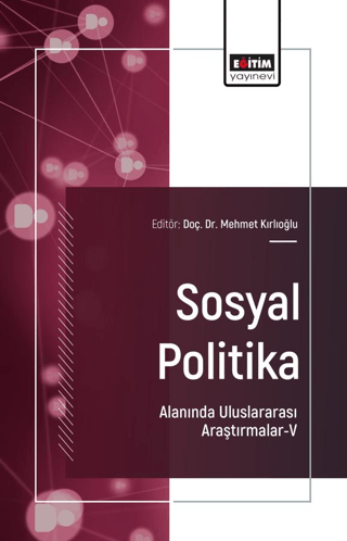 Sosyal Politika Alanında Uluslararası Araştırmalar - V