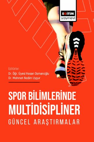 Spor Bilimlerinde Multidisipliner Güncel Araştırmalar