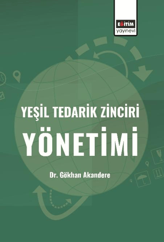 Yeşil Tedarik Zinciri Yönetimi