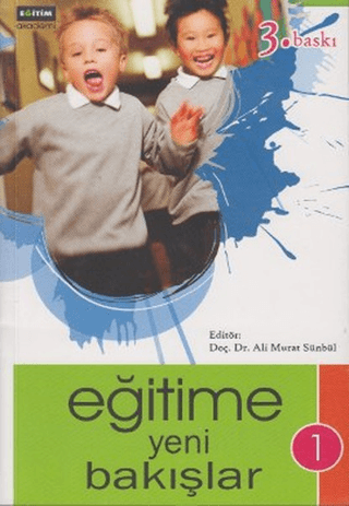 Eğitime Yeni Bakışlar - 1