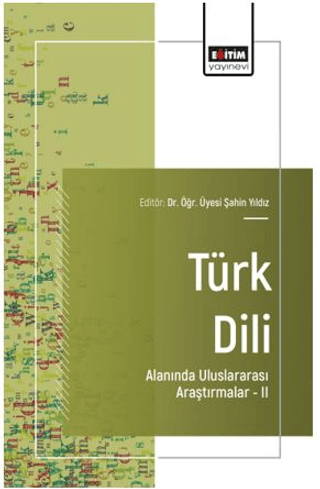 Türk Dili Alanında Uluslararası Araştırmalar - 2