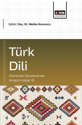 Türk Dili Alanında Uluslararası Araştırmalar - 3