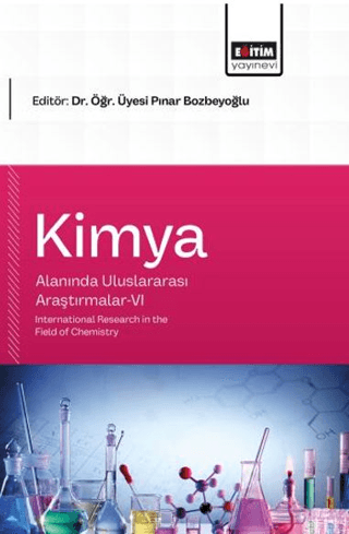 Kimya Alanında Uluslararası Araştırmalar - 6