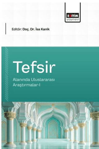 Tefsir Alanında Uluslararası Araştırmalar - 1