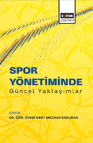 Spor Yönetiminde Güncel Yaklaşımlar