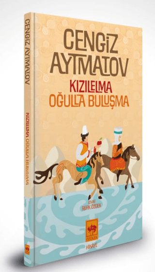 Kızılelma – Oğulla Buluşma Özel Baskı