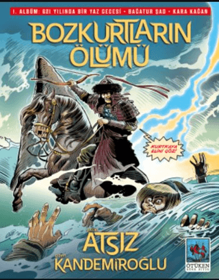 Bozkurtların Ölümü 1. Albüm