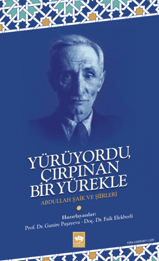 Yürüyordu Çırpınan Bir Yürekle