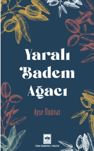 Yaralı Badem Ağacı