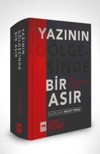 Yazının Gölgesinde Bir Asır