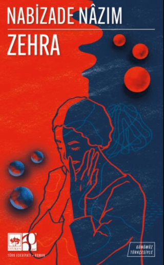 Zehra (Günümüz Türkçesiyle)