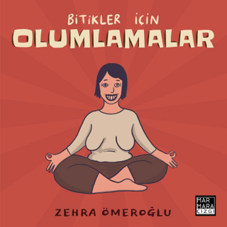 Bitikler İçin Olumlamalar