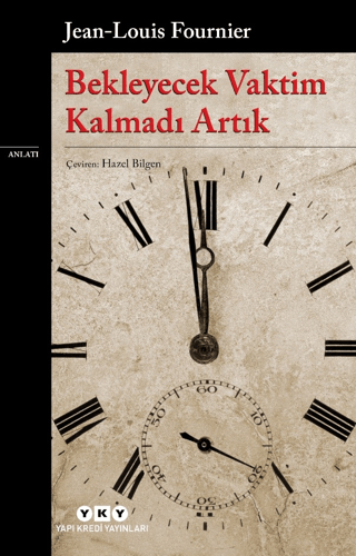 Bekleyecek Vaktim Kalmadı Artık