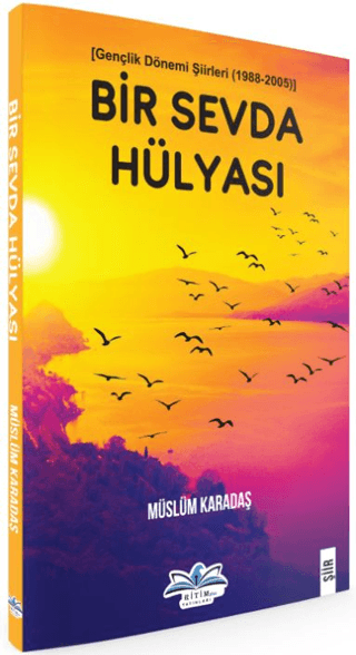 Bir Sevda Hülyası