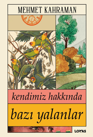 Kendimiz Hakkında Bazı Yalanlar