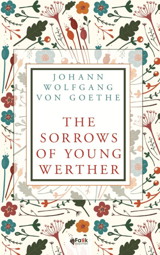 The Sorrows of Young Werther