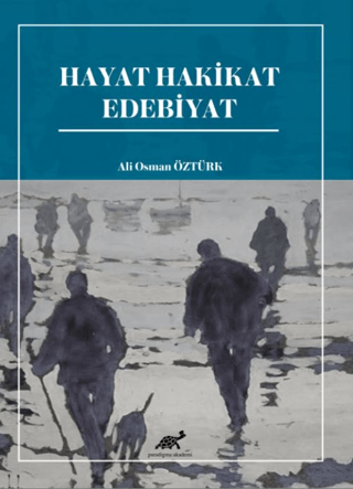 Hayat Hakikat Edebiyat