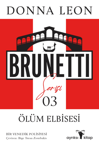 Ölüm Elbisesi - Brunetti Serisi 3